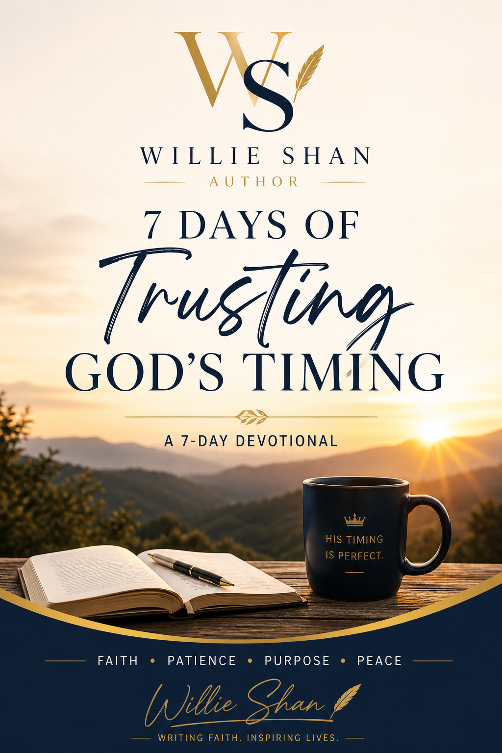 7-Day Devotional Trusting Gods Timing – Willie Shan Author